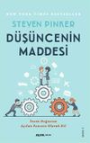 D&uuml;ş&uuml;ncenin Maddesi