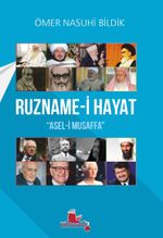 Ruzname-i Hayat & Asel-i Musaffa