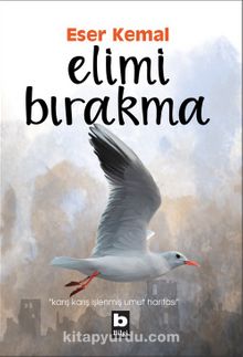 Elimi Bırakma - Eser Kemal