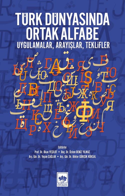 Türk Dünyasında Ortak Alfabe & Uygulamalar, Arayışlar, Teklifler