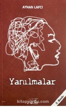Yanılmalar - Ayhan Lafcı