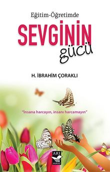 Eğitim-Öğretimde  Sevginin Gücü