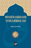 M&uuml;tevatir Kiraatlerin Tefsir İlmindeki Yeri