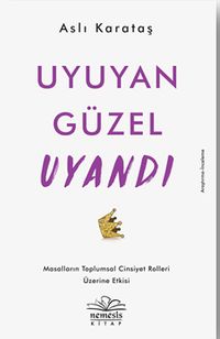 Uyuyan Güzel Uyandı