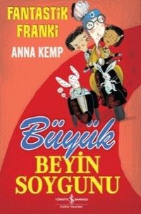 Fantastik Franki / Büyük Beyin Soygunu