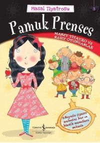 Masal Tiyatrosu / Pamuk Prenses