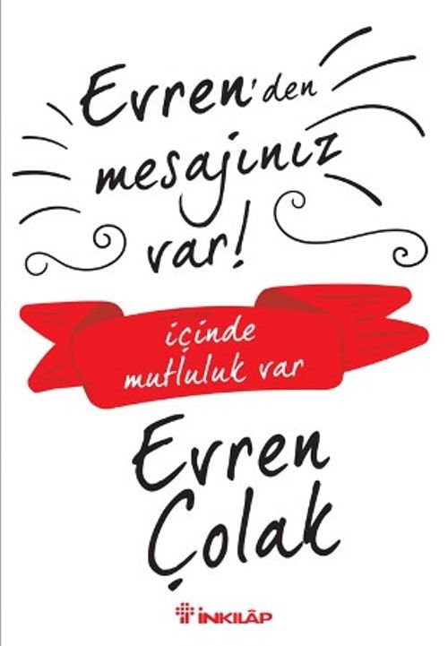 Evren'den Mesajınız Var! & İçinde Mutluluk Var