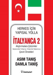 Herkes İçin Yapısal Yolla İtalyanca 2 - Asım Tanış