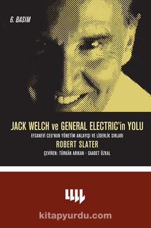Jack Welch ve General Electric'in Yolu PB - Robert Slater