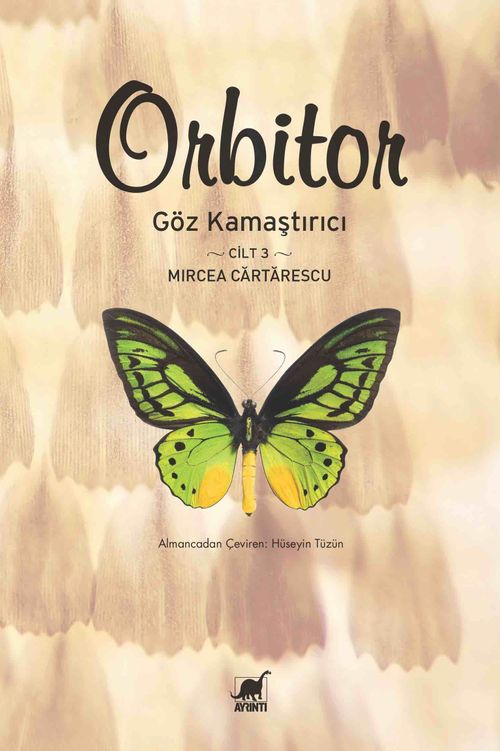 Orbitor /  Göz Kamaştırıcı (Cilt 3)