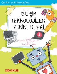 Çocuklar İçin Kodlama -Bilişim Teknolojileri Etkinlikleri 1