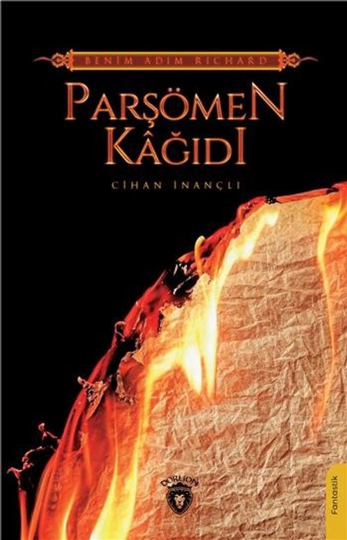 Parşömen Kağıdı & Benim Adım Richard 