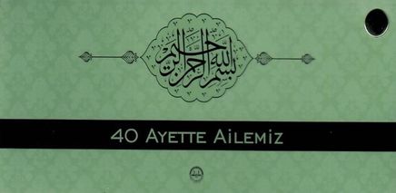 Kırk Ayette Ailemiz (Kartela)