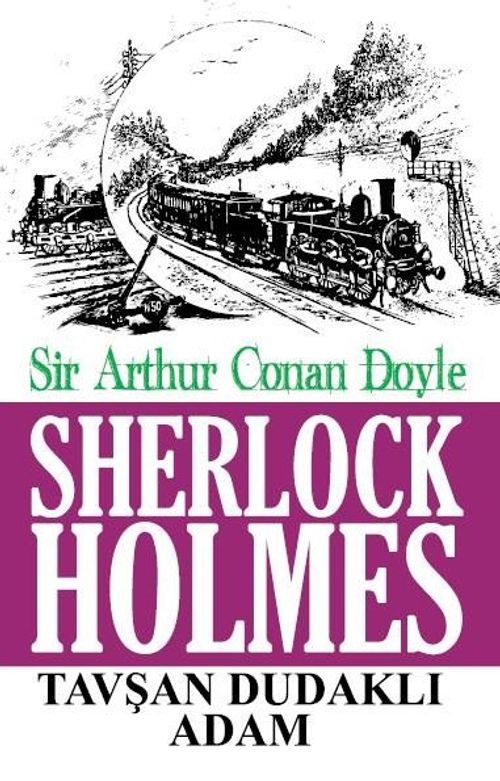 Sherlock Holmes / Tavşan Dudaklı Adam