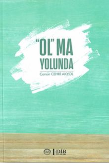 “OL” ma  Yolunda