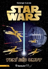 Star Wars-Yeni Bir Umut     
