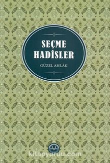 Seçme Hadisler - Dr. Huriye Martı