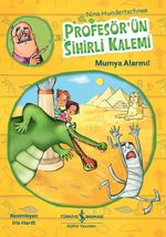 Profesör'ün Sihirli Kalemi / Mumya Alarmı!