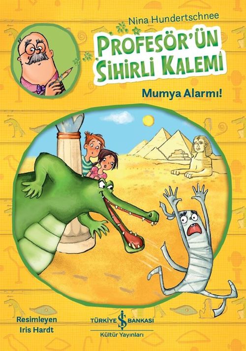 Profesör'ün Sihirli Kalemi / Mumya Alarmı!