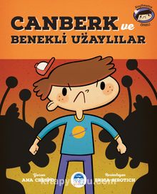 Canberk & Benekli Uzaylılar - Ana   Crespo
