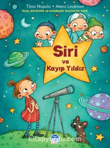 Siri ve Kayıp Yıldız - Tiina Nopola