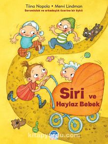 Siri ve Haylaz Bebek - Tiina Nopola