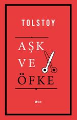 Aşk ve Öfke