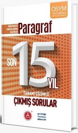 Üniversite Sınavlarına Hazırlık Paragraf Son 15 Yıl Tamamı Çözümlü Çıkmış Sorular 