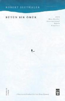 Bütün Bir Ömür - Robert Seethaler