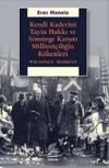 Kendi Kaderini Tayin Hakkı Ve S&ouml;m&uuml;rge Karşıtı Milliyet&ccedil;iliğin K&ouml;kenleri