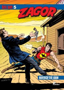 Zagor Özel Sayı 5 / Maverick'teki Adam - Uyananlar