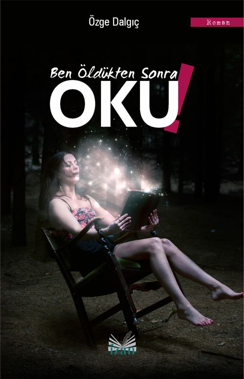 Ben Öldükten Sonra Oku