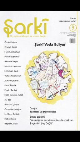 Şarki Üç Aylık Edebiyat ve Sanat Dergisi Sayı:9 Aralık-Ocak-Şubat 2019-2020