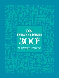 Din Psikolojisinin 300'ü