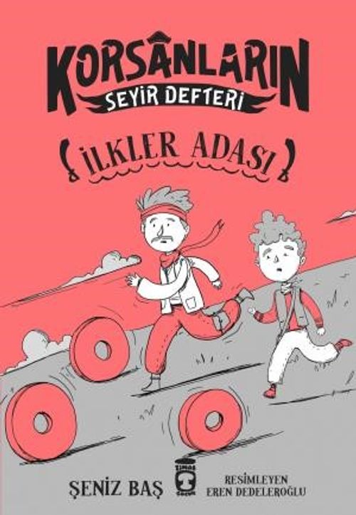 İlkler Adası / Korsanların Seyir Defteri