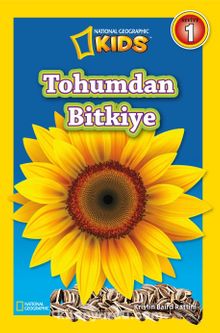 National Geographic Kids -Tohumdan Bitkiye - Kristin Baird Rattini