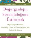 Doğurganlığın Sorumluluğunu &Uuml;stlenmek