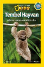 National Geographic Kids -Tembel Hayvan &amp; Yağmur Ormanlarını Keşfedin!