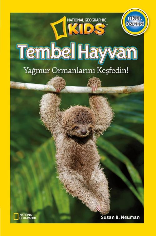 National Geographic Kids -Tembel Hayvan -amp; Yağmur Ormanlarını