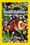 National Geographic Kids -Renkli Balıklar & Mercan Resimlerini Keşfedin