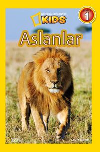 National Geographic Kids -Aslanlar