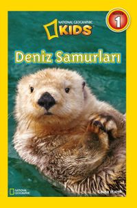 National Geographic Kids -Deniz Samurları