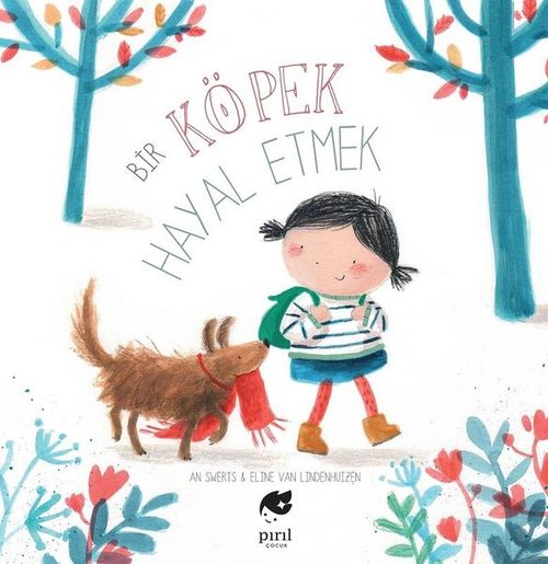 Bir Köpek Hayal Etmek