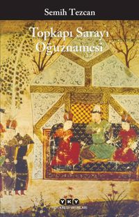 Topkapı Sarayı Oğuznamesi 