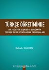 Türkçe Öğretiminde Dil-Kültür İlişkisi Ve Soküm’ün Türkçe Ders Kitaplarına Yansımaları