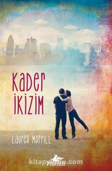 Kader İkizim - Lauren Morrill