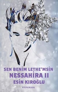 Nessahira 2 & Sen Benim Lethe'msin