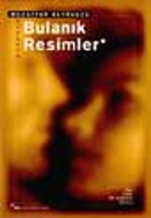 Bulanık Resimler