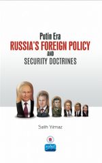 Putin Era Russia's Foreign Policy and Security Doctrines