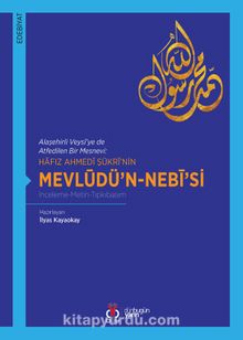 Hafız Ahmedi Şükri’nin Mevlüdü’n-Nebi’si - Adem Ceyhan
